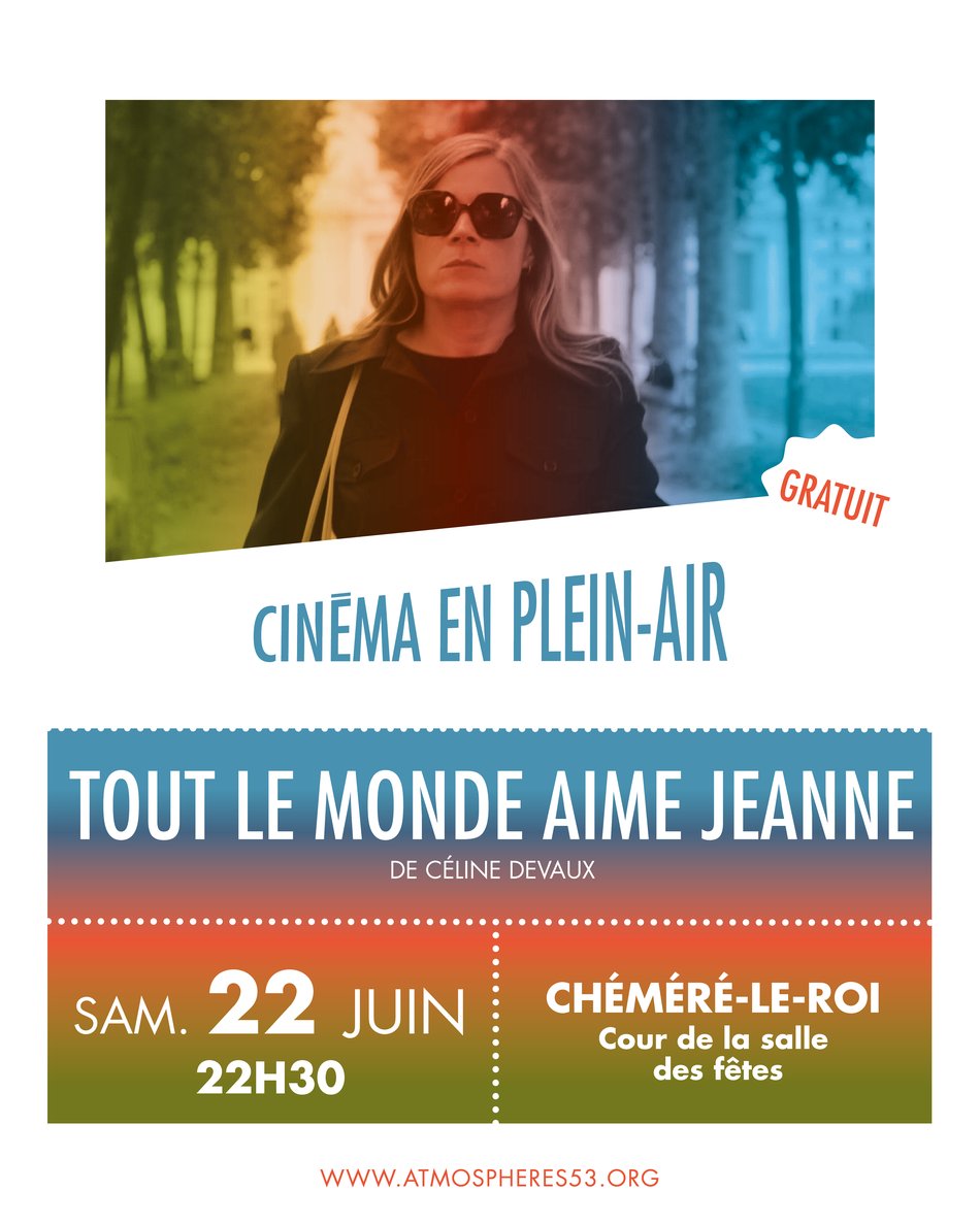 Cinéma Plein-Air : "Tout le monde aime Jeanne" 🎬
