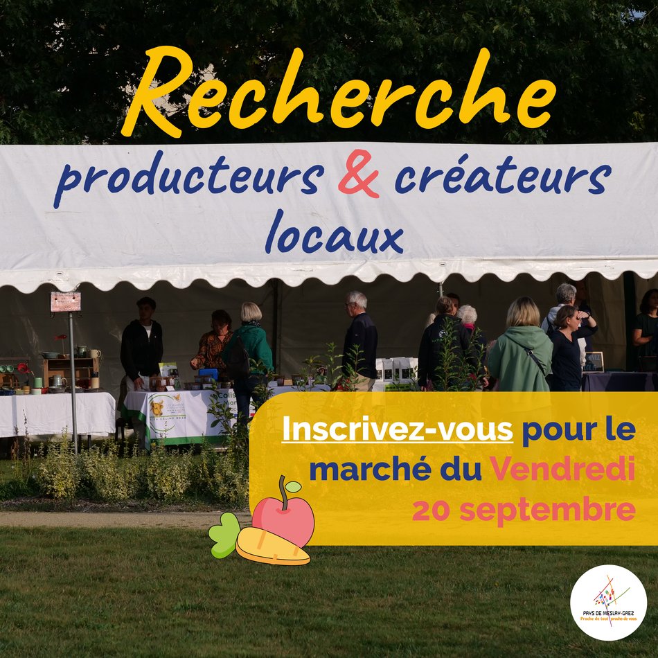 Marché des producteurs et créateurs locaux : exposants, inscrivez-vous !